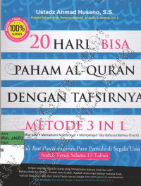 Image of 20 HARI BISA PAHAM AL-QURAN DENGAN TAFSIRNYA METODE 3 IN 1