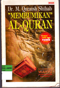 MEMBUMIKAN AL QURAN