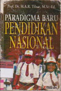 PARADIGMA BARU PENDIDIKAN NASIONAL