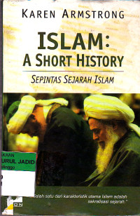 ISLAM A SHORT HISTORY