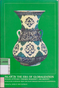 ISLAM IN THE ERA OF GLOBALIZATION