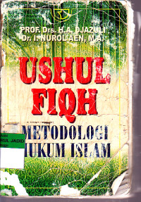 USHUL FIQH METOILOGI HUKUM ISLAM