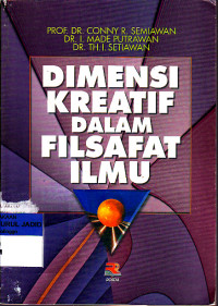 DIMENSI KREATIF DALAM FILSAFAT ILMU