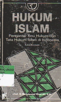 HUKUM ISLAM PENGANTAR ILMU HUKUM DAN TATA HUKUM ISLAM DI INDONESIA