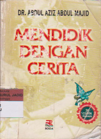 MENDIDIK DENGAN CERITA