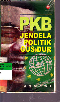 PKB JENDELA POLITIK GUS DUR