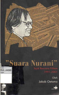 Suara Nurani : tajuk rencana pilihan 1991-2001