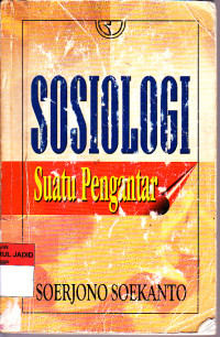 SOSIOLOGI SUATU PENGANTAR