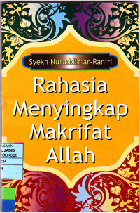 RAHASIA MENYINGKAP MAKRIFAT ALLAH