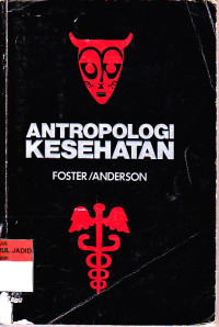 ANTROPOLOGI KESEHATAN FOSTER/ANDERSON