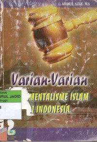Image of Varian-Varian Fundamentalisme Islam di Indonesia