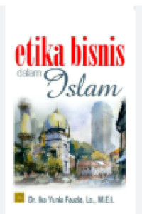 Image of etika bisnis dalam islam