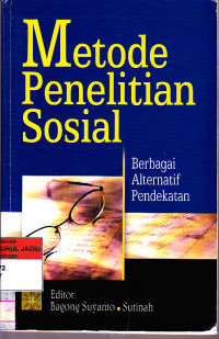 Image of METODE PENELITIAN SOSIAL BERBAGAI ALTERNATIF PENDEKATAN