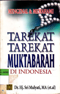 TAREKAT TAREKAT MUKTABARAH DI INDONESIA