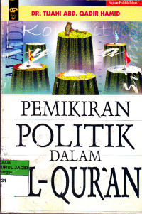 PEMIKIRAN POLITIK DALAM AL - QURAN