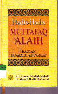 HADIS-HADIS MUTTAFAQ 'ALAIH BAGIAN MUNAKAHAT & MU'AMALAT