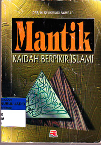 MANTIK KAIDAH BERPIKIR ISLAMI