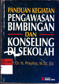 PANDUAN KEGIATAN PENGAWASAN BIMBINGAN DAN KONSELING DI SEKOLAH