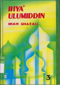 IHYA' ULUMUDDIN JILID 3