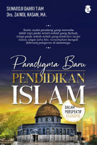 Paradigma Baru PENDIDIKAN ISLAM