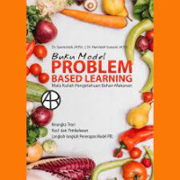 BUKU MODEL PROBLEM BASED LEARNING (PBL) : mata kuliah pengetahuan bahan makanan