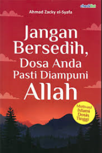 Image of Jangan Bersedih, Dosa Anda Pasti Diampuni Allah