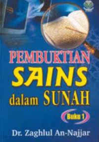 Image of PEMBUKTIAN SAINS DALAM SUNAH BUKU 1