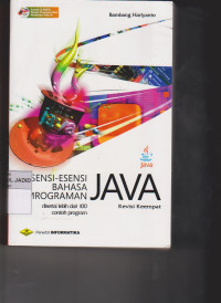 Image of ESENSI-ESENSI BAHASA PEMROGRAMAN JAVA REVISI KEEMPAT