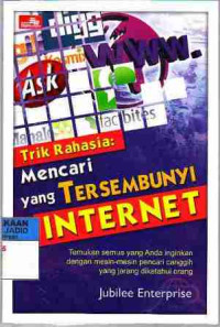 Trik Rahasia : Mencari yang Tersembunyi di internet