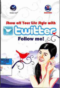 Show Off Your Life Style With twitter Follow me