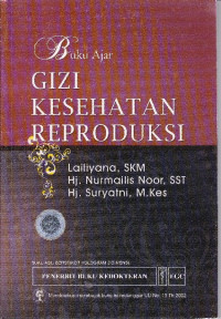 Buku Ajar Gizi Kesehatan Reproduksi