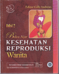 Buku Ajar Kesehatan Reproduksi Wanita