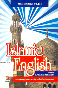 Islamic English : A Competency-Based Reading and Self-Study Reference