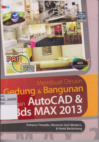 Image of MEMBUAT DESAIN GEDUNG & BANGUNAN DENGAN AUTOCAD & 3DS MAX 2013