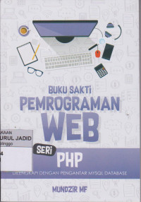 BUKU SAKTI PEMROGRAMAN WEB SERI PHP