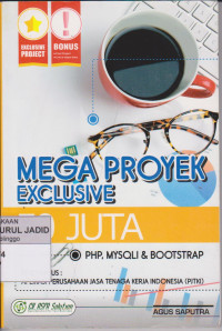 MEGA PROYEK EXCLUSIVE 50 JUTA PHP,MYSQLI & BOOTSTRAP