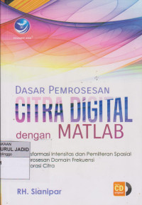 DASAR PEMROSESAN CITRA DIGITAL DENGAN MATLAB