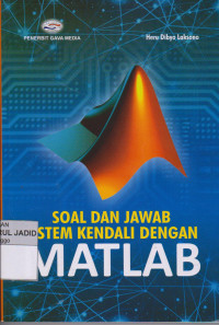 SOAL DAN JAWAB SISTEM KENDALI DENGAN MATLAB