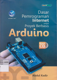 DASAR PEMROGRAMAN INTERNET UNTUK PROYEK BERBASIS ARDUINO