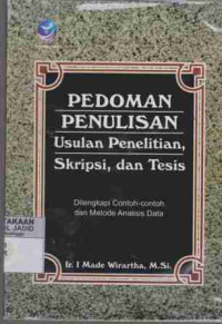 PEDOMAN PENULISAN Usulan Penelitian, Skripsi, dan Tesis