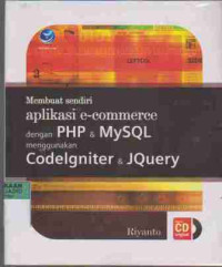 Membuat Sendiri Aplikasi E-Commerce Dengan PHP & MySQL Menggunakan Codelgniter & JQuery