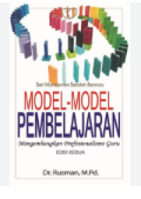 Model-model pembelajaran : mengembangkan profesionalisme guru