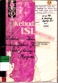 ASAS KEBUDAYAAN ISLAM PEMBAHASAN ILMU DAN FILSAFAT TENTANG IJTIHAD, FIQH, AKHLAQ, BIDANG-BIDANG KEBUDAYAAN, MASYARAKAT, NEGARA