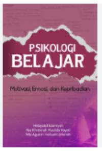 Image of Psikologi belajar, motivasi, emosi, dan kepribadian