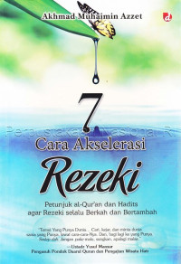 7 Cara Akselerasi Rezeki