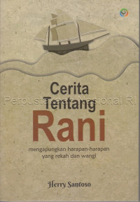 CERITA TENTANG RANI
