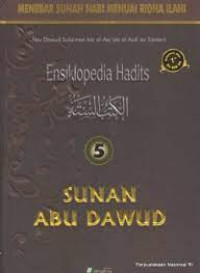 Ensiklopedia Hadits SUNAN ABU DAWUD