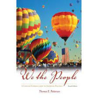 WE THE PEOPLE A Concise Introduction To American Politics