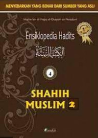 Ensiklopedia Hadits SHAHIH MUSLIM JILID 2