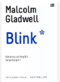 Image of Blink : Kemampuan Berpikir Tanpa Berpikir